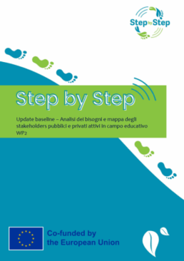 Analisi dei bisogni e mappa degli stakeholders pubblici e privati attivi in campo educativo WP2